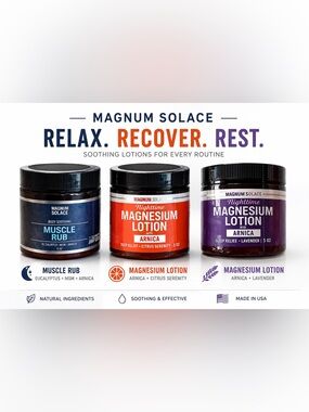 Magnum Solace Wellness Bundle Muscle Rub + Magnesium Lotion Arnica 5oz